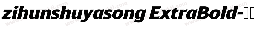 zihunshuyasong ExtraBold字体转换